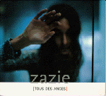 ZAZIE  " Tous des Anges " CDS promo n 3770